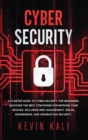 Cyber Security : A Starter Guide to Cyber Security for Beginners, Discover the Best Strategies for Defense Your Devices, Including Risk Management, Social Engineering, and Information Security. - Book
