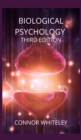 Biological Psychology : Third Edition - Book