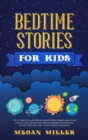 Bedtime Stories for Kids : The Ultimate Collection of Short Funny Fables. Help Your Child to Fall Asleep Fast While Listening to Fantastic Adventures and Fairy Tales in Magic Kingdoms. - Book
