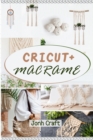 Cricut + Macrame - Book