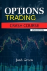 Options Trading Crash Course 2nd Edition - Book