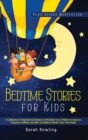 Bedtime Stories for Kids 3 Books in 1 : A Collection of Inspirational Stories, Read to Stimulate and Improve Your Children's Cognitive Abilities and Self-Confidence Before They Fall Asleep - Book