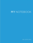 My NOTEBOOK : 101 Pages Dotted Diary Journal - Block Notes - Book