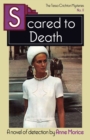 Scared to Death : A Tessa Crichton Mystery - Book