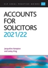 Accounts for Solicitors 2021/2022 : Legal Practice Course Guides (LPC) - Book