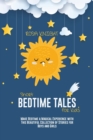 Short Bedtime Tales for Kids : Make Bedtime a Magical Experience with This Beautiful Collection of Stories for Boys and Girls - Book