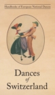 Dances of Switzerland - Book