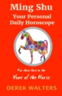 Ming Shu - Year of the Horse : Your Personal Daily Horoscope - Book