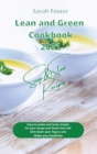 Lean and Green Cookbook 2021 Soup and Stew Recipes : Easy-to-make and tasty recipes for your Soups and Stews that will Slim down your Figure and Make you Healthier - Book