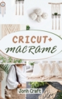 Cricut + Macrame - Book