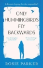 Only Hummingbirds Fly Backwards - Book