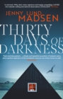 Thirty Days of Darkness : This year's most chilling, twisty, darkly funny DEBUT thriller… - Book