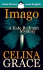 Imago : A Kate Redman Mystery: Book 3 - Book