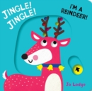 Jingle! Jingle! I'm a Reindeer! - Book