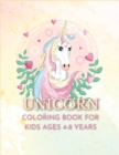 Unicorn coloring book for kids ages 4-8 : Have fun with your daughter with this gift: coloring Princesses, Principles, Rainbow, Fairies and Unicorns 40 pages of pure fun! - Book