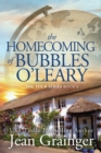 The Homecoming of Bubbles O'Leary : The Tour Series Book 4 - Book