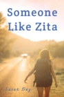 Someone Like Zita - Book