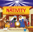 The Nativity : The Story of the Very First Christmas - Book