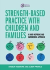 Strength-based Practice with Children and Families - Book