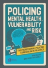 Policing Mental Health, Vulnerability and Risk - eBook