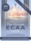 The Ultimate ECAA Guide : A comprehensive ECAA Guide for the 2022 admissions cycle - contains hints and tips, over 300 practice questions, revision strategy, detailed worked solutions, essay technique - Book