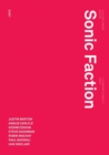 Sonic Faction : Audio Essay as Medium and Method - Book