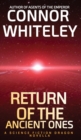 Return of The Ancient Ones : A Science Fiction Dragon Novella - Book