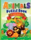 Animals Puzzle Book for Kids Ages 4-8 : Fun, Quick & Easy Solution for Boredom for Boys & Girls. 70 + Pages Activity Book that includes Drawing, Colouring, Spot the Difference, Word Searches & So Much - Book