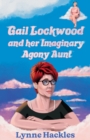 Gail Lockwood and her Imaginary Agony Aunt - Book