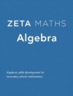Algebra : Algebraic Skills Development for Secondary School Mathematics - Book