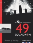 49 Squadron : RAF Bomber Command Squadron Profiles - Book