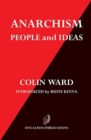 Anarchism : People and Ideas - Book