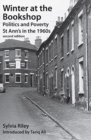 Winter at the Bookshop : Politics and Poverty: St Ann's in the 1960s - Book