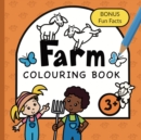 Colouring Book Farm For Children : Animals, Tractors, Vehicles and Farmyard life for boys & girls to colour Ages 3+ - Book