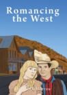 Romancing the West - Book