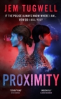 Proximity : A gripping near future techno thriller - Book