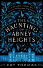 The Haunting of Abney Heights - Book