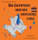 The Elephants and the Chocolate Cake - Book