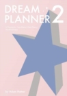 Dream Planner 2: A Planner for Your Dream Walt Disney World Holiday - Book