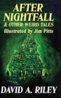 After Nightfall & Other Weird Tales : Illustrated by Jim Pitts - Book