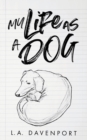 My Life as a Dog - Book