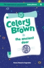 Celery Brown and the ancient door - Book