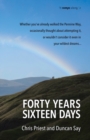 Forty years, sixteen days : Will two old friends walk the Pennine Way - again? - Book