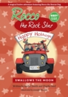 Rocco the Rock Star Swallows the Moon : Christmas Eve Bedtime Story, Chapter Book For Kids - Book