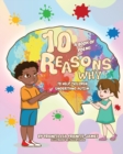 10 Reasons Why : A book of poems to help children understand autism. - Book