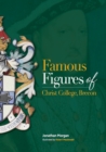 Famous Figures of Christ College Brecon - Book