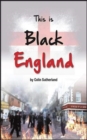 This is Black England - Book