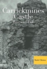 Carrickmines Castle : Rise and Fall - Book