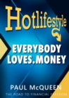Hotlifestyle : Everybody Loves Money - Book