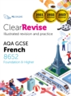 ClearRevise AQA GCSE French 8652 : Foundation and Higher - Book